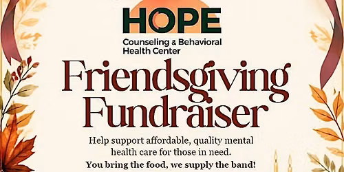 FriendsGiving for Hope - 3rd annual Fun and Fundraiser