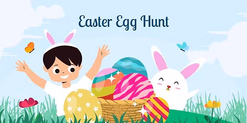 EASTER EGG HUNT & FREE HOTDOG MEAL FAMILY FUN & FELLOWSHIP