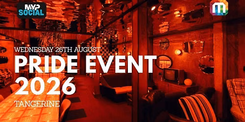 MYP Pride Event\u00a0@ Tangerine - 26.08.2026