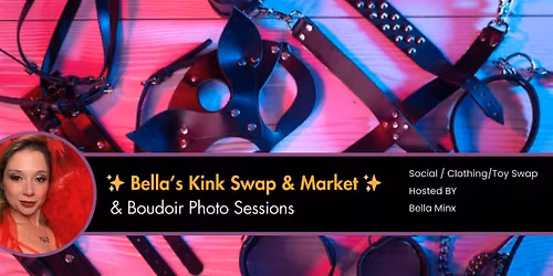 \u2728 Bella\u2019s Klnk Swap & Market \u2728 & Boudoir Photo Sessions