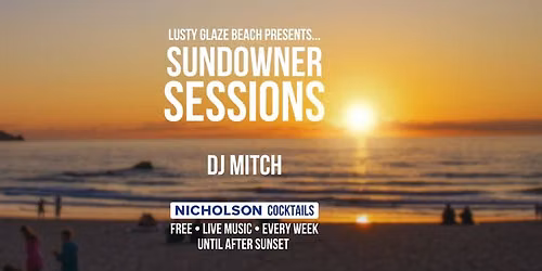 Sundowner Sessions - DJ Mitch