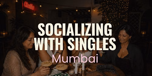 Socializing with Singles