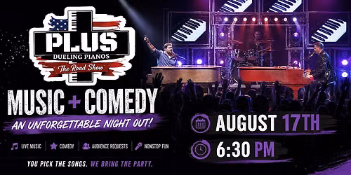 PLUS Dueling Pianos Road Show is Back!