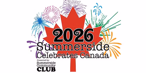 Summerside Celebrates Canada 2026