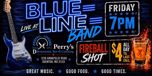 \ud83c\udfb8 Blue Line Band Live at Perry\u2019s! \ud83c\udfb8