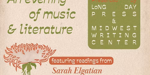 An evening of music & lit - presented by Long Day Press + MWC