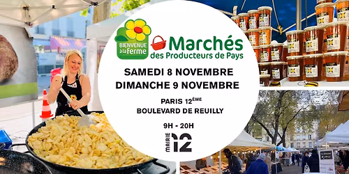 March\u00e9s des producteurs de pays Paris 12eme novembre