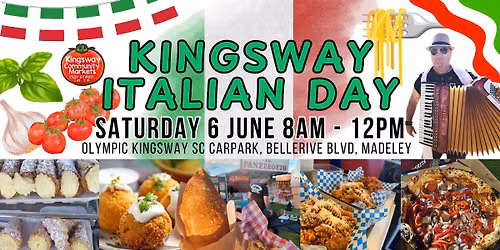 ITALIAN DAY at Kingsway Markets Sat 6 June 