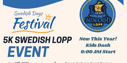Swedish Days Festival 5K Swedish LOPP Event!