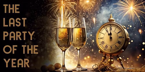 THE LAST PARTY OF THE YEAR