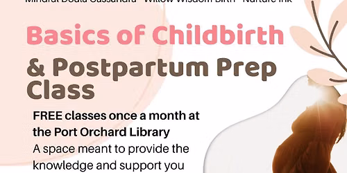 Childbirth Education and Postpartum Prep Class\/Support Group 