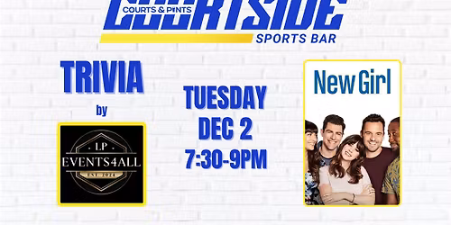 TRIVIA NIGHT - New Girl!