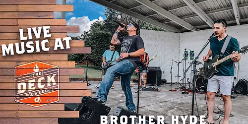 BROTHER HYDE LIVE @ THE DECK