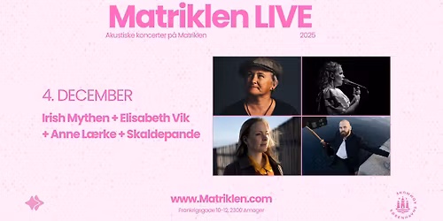 Folk LIVE: Irish Mythen + Elisabeth Vik + Anne L\u00e6rke + Skaldepande