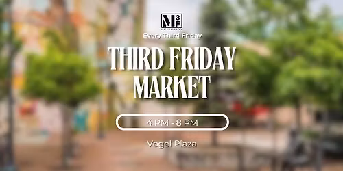 Third Friday Market