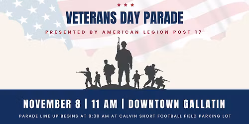 Veterans Day Parade presented by American Legion Post 17