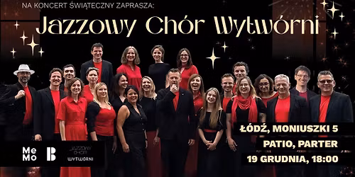 Koncert Jazzowego Ch\u00f3ru Wytw\u00f3rni