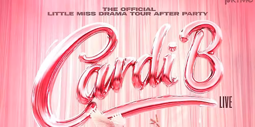 LITTLE MISS DRAMA TOUR FT. CARDI B