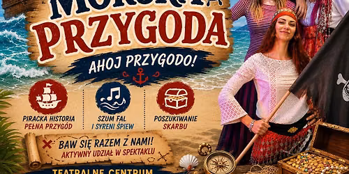 Morska Przygoda - spektakl interaktywny dla dzieci