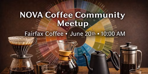 NoVA Community Coffee Meet-Up: June 20th @ Fairfax Coffee