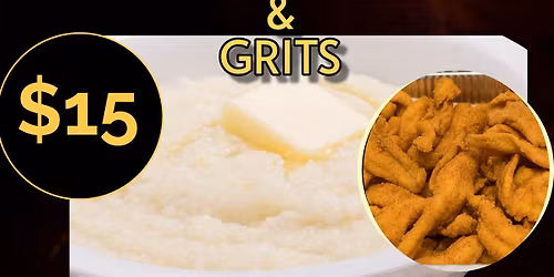All you can eat Fish & Grits!