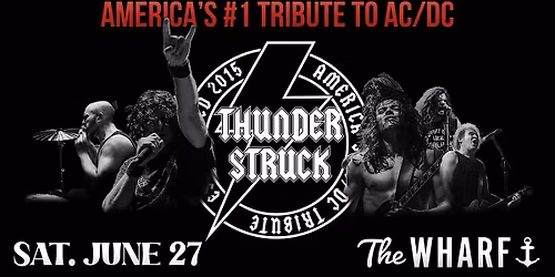 Thunderstruck: America's #1 AC\/DC Tribute