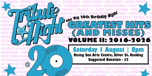 Tribute Night: Greatest Hits (& Misses) Vol. II 2016-2026