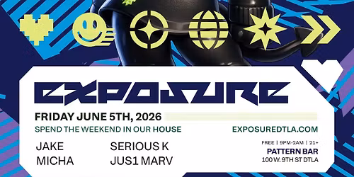 EXPOSURE DTLA - Spend the weekend in our HOUSE
