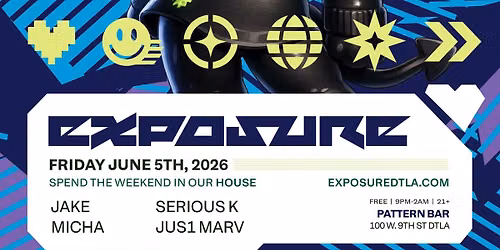 EXPOSURE DTLA - Spend the weekend in our HOUSE