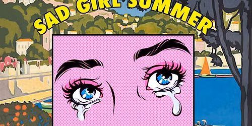 Sad Girl Summer