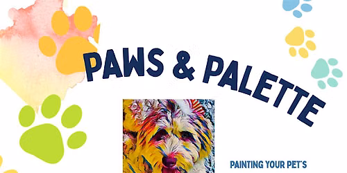 Paws & Palette: Paint Your Pet's Spirit In Vibrant Color!