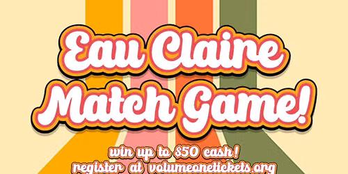 Eau Claire Match Game Live at The Plus!