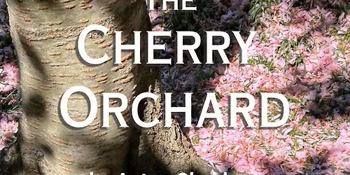 The Cherry Orchard