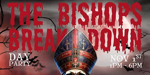The Bishop's Breakdown