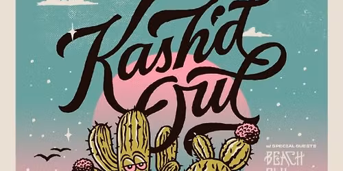 Kash'd Out, Beach Fly