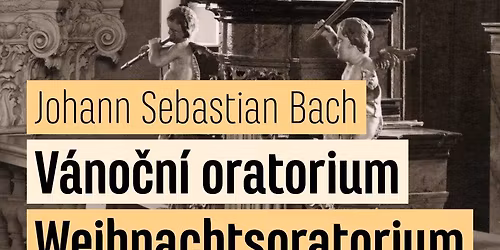 Johann Sebastian Bach - V\u00e1no\u010dn\u00ed oratorium \/ Weihnachtsoratorium