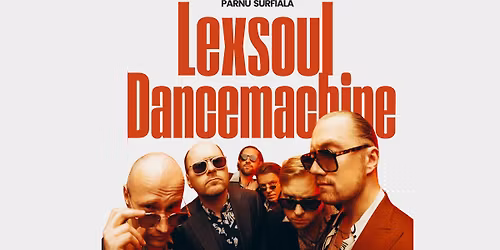 Lexsoul Dancemachine Live P\u00e4rnu rannas