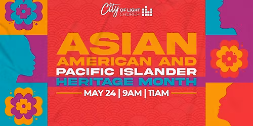 Asian American & Pacific Islander Heritage Celebration