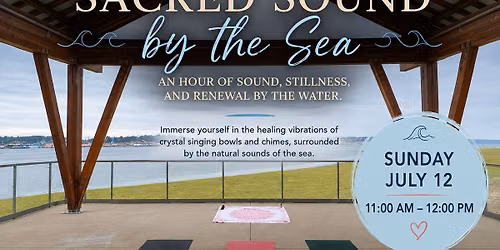 Sacred Sound by the Sea