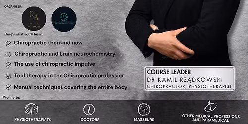Chiropraktick\u00fd z\u00e1kladn\u00ed kurz s DR. Kamilem Rzadkowskim