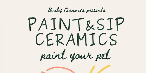 Paint and Sip Ceramics: Paint your Pet