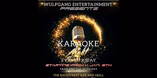 \ud83c\udfa4 Karaoke Night at The Backstreet Bar and Grill \ud83c\udfa4