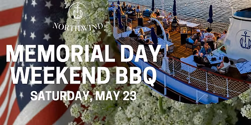 Memorial Day Weekend BBQ Aboard The Northwind \u2014 Marina del Rey