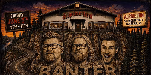 Banter @ Alpine Inn