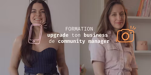 Upgrade ton business de Community Manager - Formation