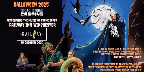 Zappa at Halloween - Treacherous Cretins performing the music of Frank Zappa