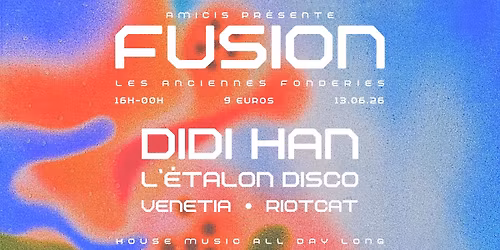 FUSION - 13.06 - ANCIENNES FONDERIES