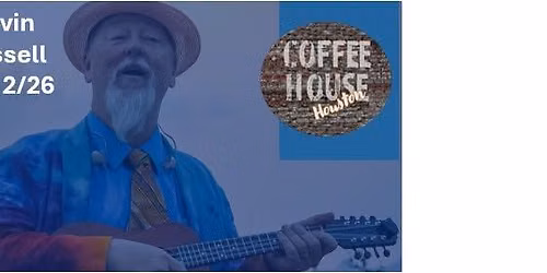 KEVIN RUSSELL (of Shinyribs) -- Coffee House Houston