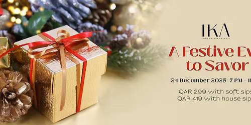 A Festive Eve to Savor at IKA 