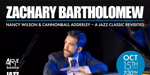 Zach Bartholomew: Nancy Wilson & Cannonball Adderley